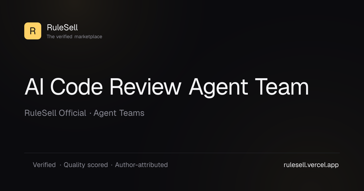 AI Code Review Agent Team · RuleSell